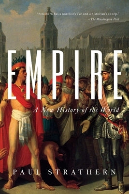 Empire: A New History of the World Pegasus Books