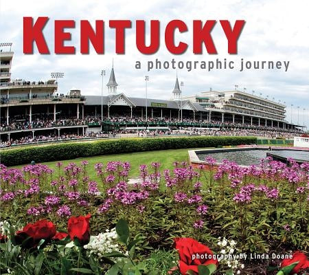Cover of "Kentucky: A Photographic Journey" by Farcountry Press, showcasing scenic images of Kentucky landscapes and landmarks.