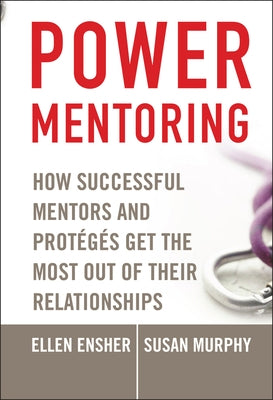 Power Mentoring by Ensher, Ellen A.