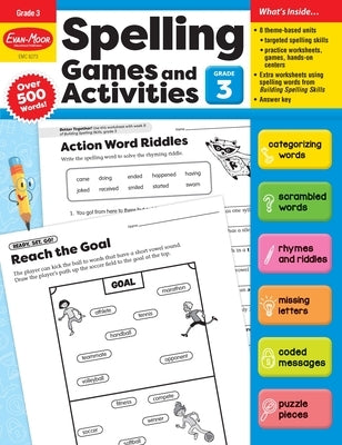 Spelling Games and Activities, Grade 3 Teacher Resource by Evan-Moor Corporation