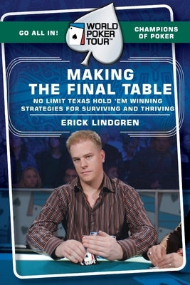 World Poker Tour(tm): Making the Final Table Paperback William Morrow & Company