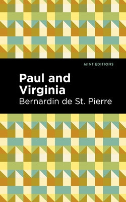 Paul and Virginia Paperback Mint Editions