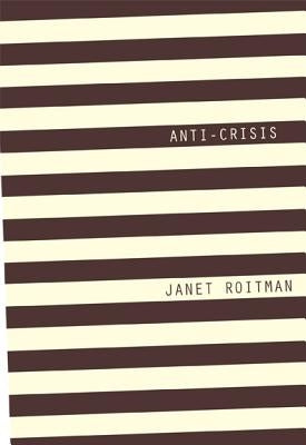 Anti-Crisis Paperback Duke University Press