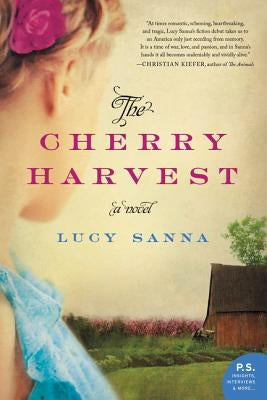 The Cherry Harvest William Morrow & Company