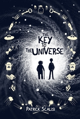 The Key to the Universe Paperback Owl Hollow Press, LLC