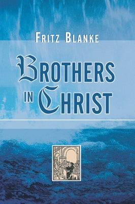 Brothers in Christ Paperback Wipf & Stock Publishers