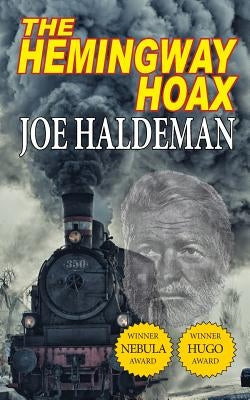 The Hemingway Hoax-Hugo and Nebula Winning Novella Paperback Phoenix Pick