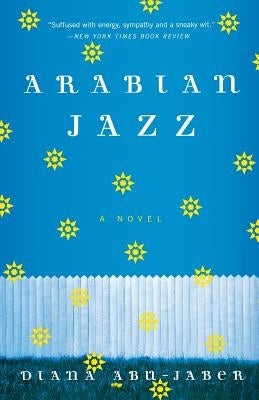 Arabian Jazz Paperback W. W. Norton & Company