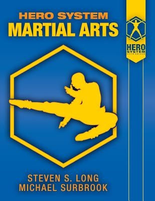 Hero System Martial Arts Hero Games