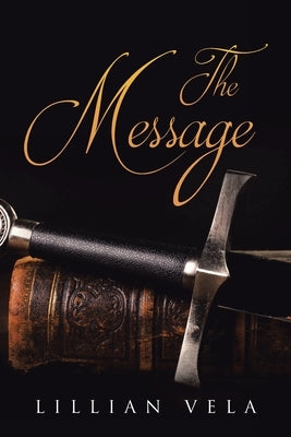 The Message by Vela, Lillian