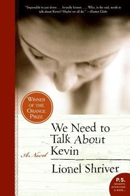Paperback copy of "We Need to Talk About Kevin" by Harper Perennial, showing the book's cover with title and author.
