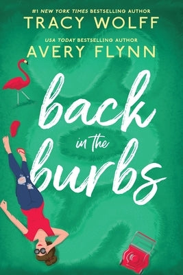 Back in the Burbs by Flynn, Avery