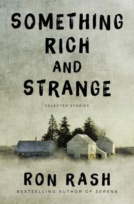 Paperback of "Something Rich and Strange: Selected Stories" by Ecco Press, featuring a colorful book cover with artistic illustrations.