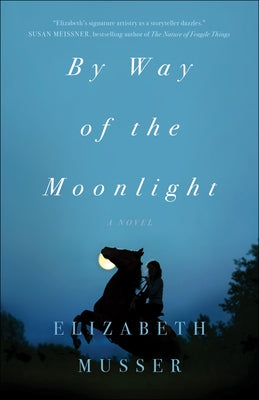By Way of the Moonlight Paperback Bethany House Publishers