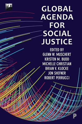 Global Agenda for Social Justice: Volume One Paperback Policy Press