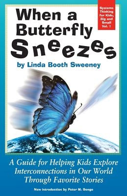 When A Butterfly Sneezes UPDATED VERSION Paperback Createspace Independent Publishing Platform