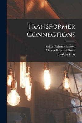 Transformer Connections Paperback Legare Street Press