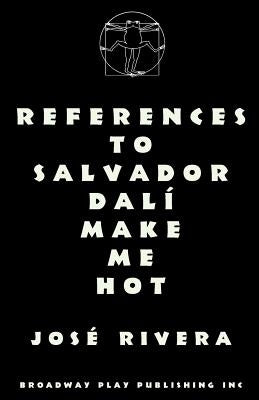 References To Salvador Dali Make Me Hot by Rivera, Jose