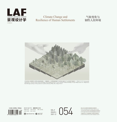 Landscape Architecture Frontiers 054: Climate Change and Resilience of Human Settlements Paperback Oro Editions