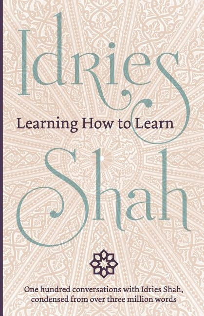 Learning How to Learn by Shah, Idries