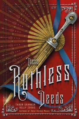 These Ruthless Deeds by Zekas, Kelly