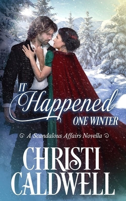 It Happened One Winter Paperback Independently Published