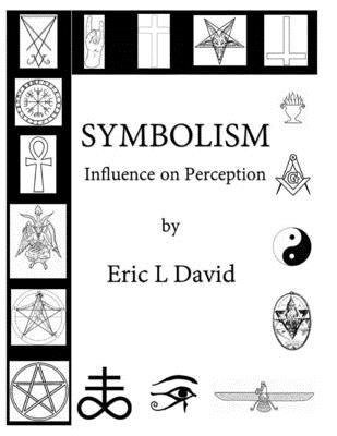 Symbolism: Influence on Perception Paperback Independently Published