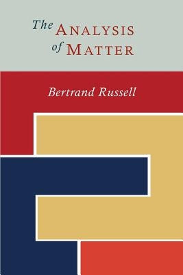 The Analysis of Matter Paperback Martino Fine Books