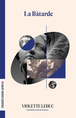 La Batarde Paperback Dalkey Archive Press
