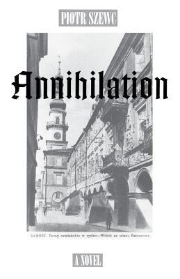 Annihilation Paperback Dalkey Archive Press