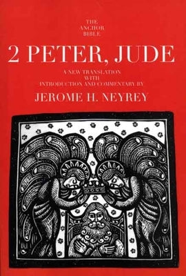 2 Peter, Jude by Neyrey, Jerome H.