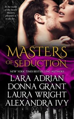 Masters of Seduction: Books 1-4 Paperback Obsidian House Books, LLC