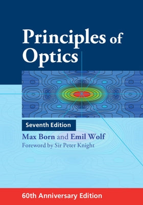 Principles of Optics by Born, Max