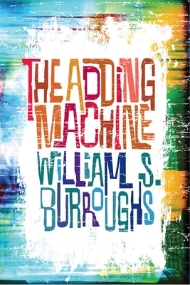 The Adding Machine Paperback Grove Press
