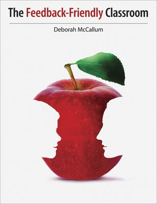Feedback-Friendly Classroom Paperback Pembroke Publishers