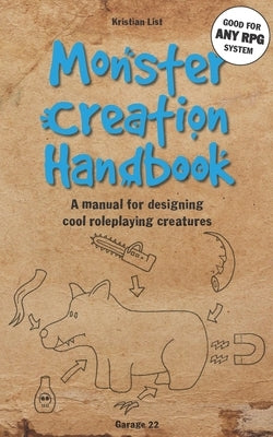 Garage 22 Monster Creation Handbook paperback showing a colorful cover with illustrations of imaginative roleplaying creatures.