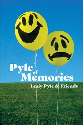 Pyle of Memories Paperback Lesly Pyle