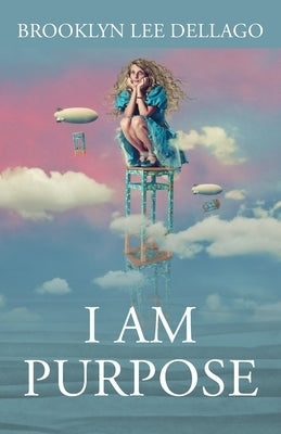 I Am Purpose Paperback Outskirts Press
