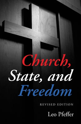 Church, State, and Freedom Paperback Wipf & Stock Publishers