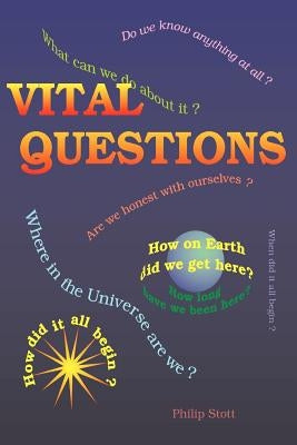 Vital Questions by Stott, Philip