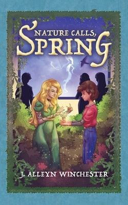 Nature Calls, Spring Paperback Palmetto Publishing