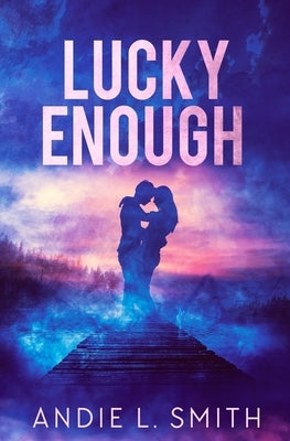 Lucky Enough Paperback Evernight Teen