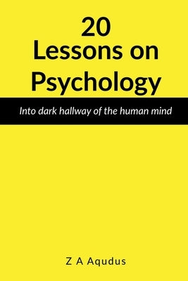 20 Lessons on Psychology by A, Z.