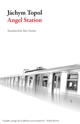 Angel Station Paperback Dalkey Archive Press