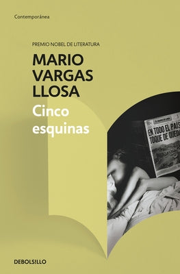 Cinco Esquinas / The Neighborhood by Llosa, Mario Vargas