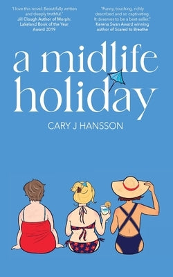 A Midlife Holiday Paperback Hansson Publishing