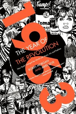 1963: The Year of the Revolution by Leve, Ariel