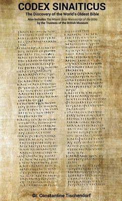 Codex Sinaiticus: The Discovery of the World's Oldest Bible by Tischendorf, Constantine