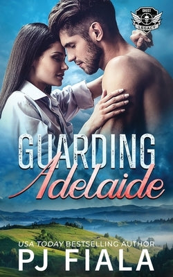 Guarding Adelaide Paperback Rolling Thunder Publishing