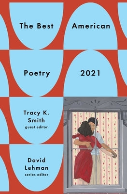 The Best American Poetry 2021 Paperback Scribner Book Company